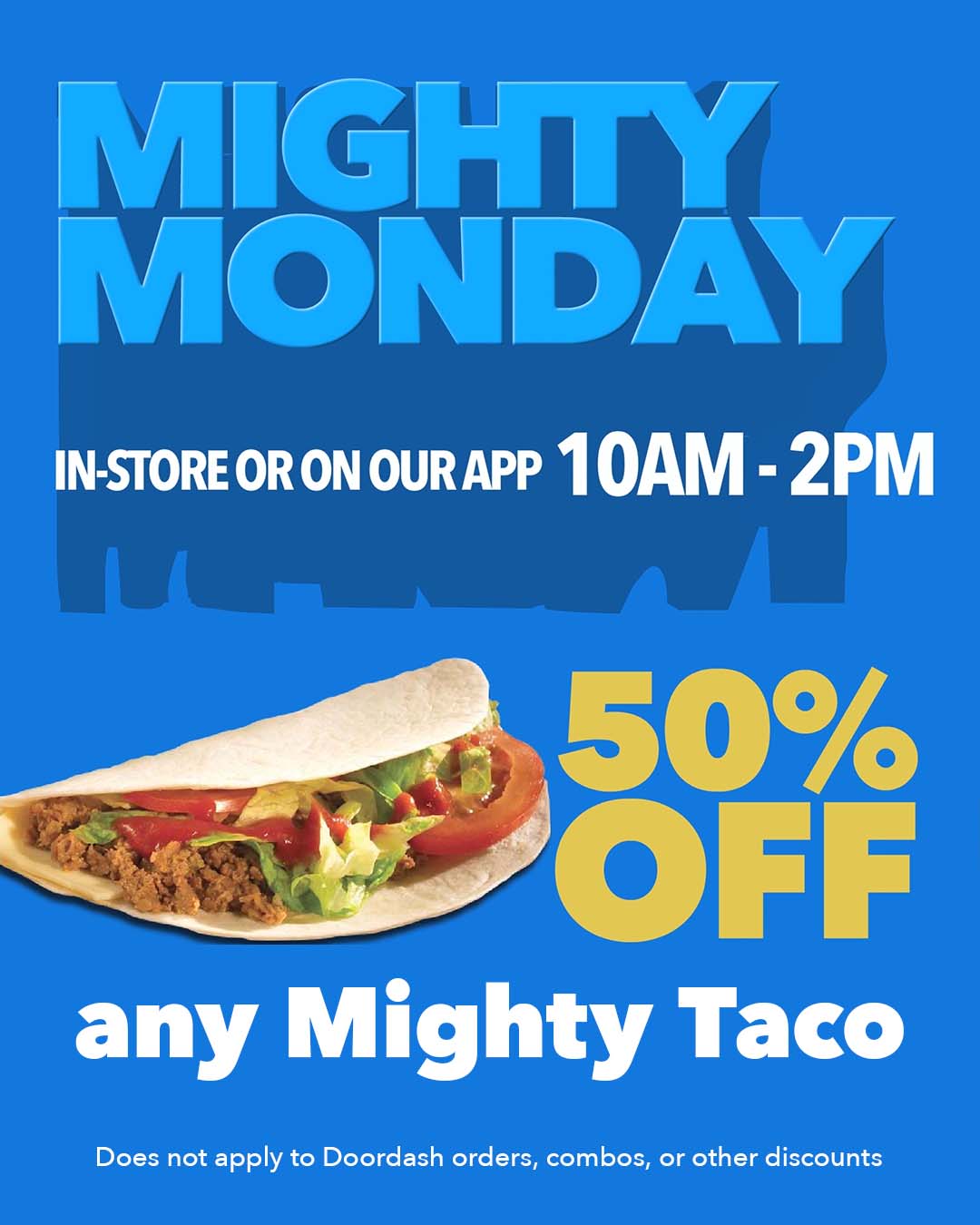 Mighty Monday promotion